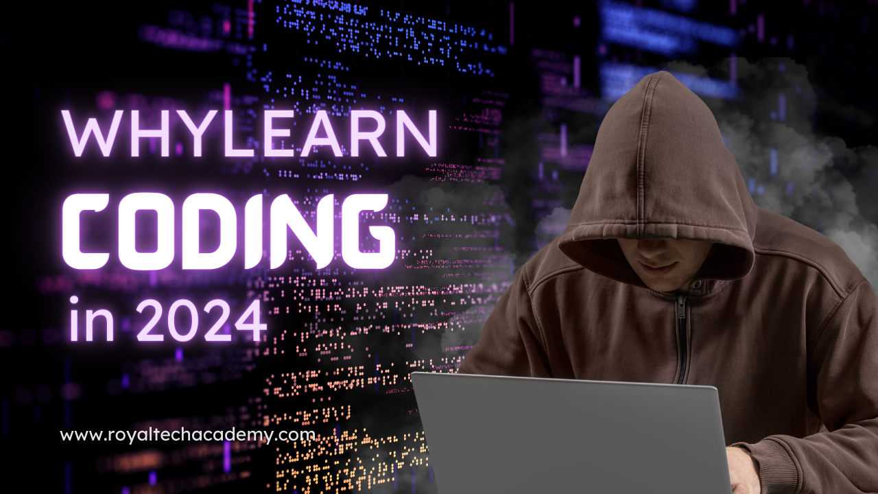 Why Learn Coding Or Programming In 2024 